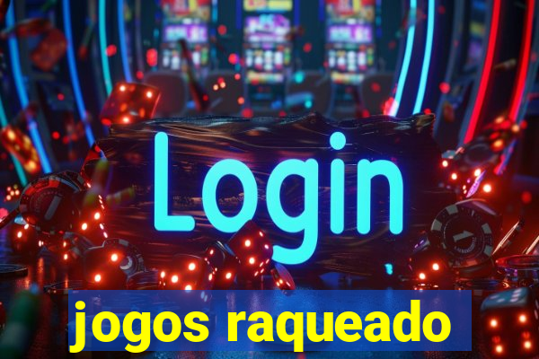 jogos raqueado